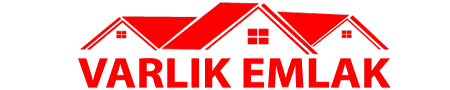 Varlık Emlak | Güvenilir Gayrimenkul Çözümleri